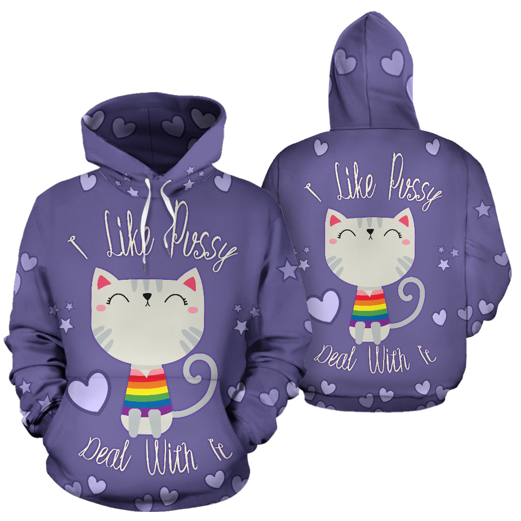 I Like Pussy Deal With It All Over Print Hoodie